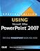 Special Edition Using Microsoft Office PowerPoint 2007