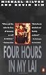 Four Hours in My Lai: A War Crime and Its Aftermath