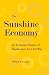 The Sunshine Economy...