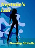 Neptune's Lair (erotic paranormal romance) (The Protectors)