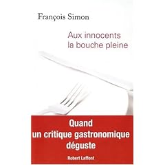 Aux innocents la bouche pleine