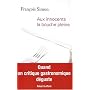 Aux innocents la bouche pleine