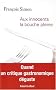 Aux innocents la bouche pleine