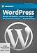 WordPress - Websites mit WordPress umsetzen und pflegen