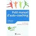 Petit manuel d'auto-coaching