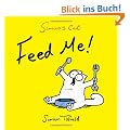 Simon's Cat - Feed Me!: A Simon's Cat Book
