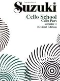 Suzuki Cello School, Vol. 1: Cello Part, Revised Edition