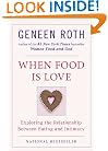 When Food Is Love: Exploring the Relationship Between Eating and Intimacy