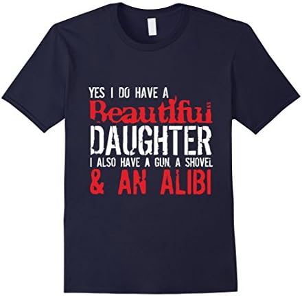 Men's Yes I Do Have A Beautiful Daughter T-Shirt 2XL Navy