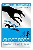 Ghost dogs