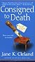 Consigned to Death