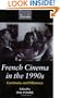 French Cinema in the 1990s: Continuity and Difference