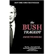 The Bush Tragedy (Reprint) (Paperback)
