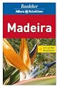 Baedeker Allianz Reisef&uuml;hrer Madeira
