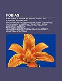 41Iy74Ha57L. SL160  Fobias: Homofobia, Fobia social, Bifobia, Xenofobia, Ictiofobia, Agorafobia, Hipopotomonstrosesquipedaliofobia, Emetofobia, Aracnofobia (Portuguese Edition)