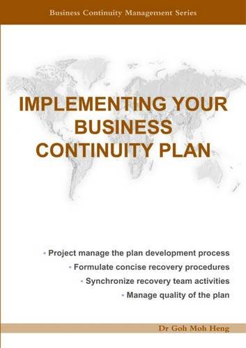 Implementing Your Business Continuity Plan (Business Continuity Management Series)