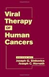 Viral Therapy of Human Cancers (Basic and Clinical Oncology)