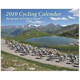 Graham Watson 2010 Cycling Calendar