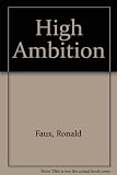 High ambition : a biography of Reinhold Messner
