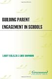 Building Parent Engagement in Schools