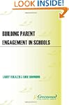 Building Parent Engagement in Schools