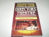 Directors' theatre : sixteen leading directors on the state of theatre in Britain today