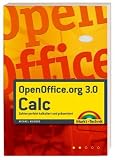 Produkt-Bild: OpenOffice.org 3.0 Calc: Zahlen perfekt kalkuliert und pr&auml;sentiert