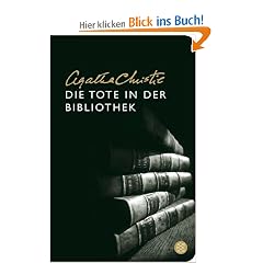 Die Tote in der Bibliothek (Fischer Taschenbibliothek)