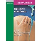 Obstetric Anesthesia (Cambridge Pocket Clinicians) by May C. M. Pian-Smith and Lisa Leffert