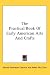 The Practical Book Of Early American Arts And Crafts