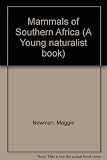 Mammals of Southern Africa