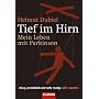 Tief im Hirn: Mein Leben mit Parkinson