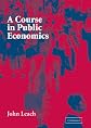 A Course in Public Economics