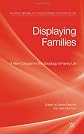 Displaying families : a new concept for the sociology of family life