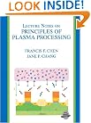 Lecture Notes on Principles of Plasma Processing