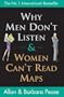 Why Men Don't Listen and Women Can't Read Maps