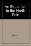 An expotition to the North Pole