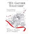 We Gather Together