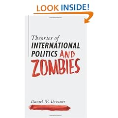 Theories of International Politics and Zombies