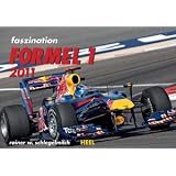 Faszination Formel 1 2011von "Rainer W. Schlegelmilch"