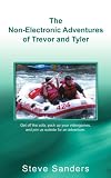 The Non-Electronic Adventures of Trevor and Tyler