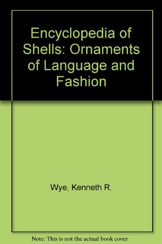 encyclopedia of shells ornaments of language and fashion