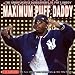 Maximum Puff Daddy