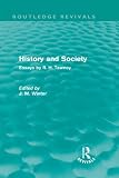 History and society : essays by R.H. Tawney ; edited and with an introduction by J. M. Winter