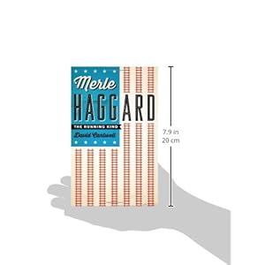 Merle Haggard: The Running Kind (American Music (University of Texas))