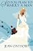 So You Plan to Marry a Man: Wisdom for Brides