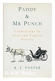 Paddy and Mr Punch : connections in Irish and English history