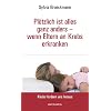 Pl�tzlich ist alles anders - wenn Eltern an Krebs erkranken