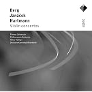 Berg, Jan�cek & Hartmann : Violin Concertos - Apex