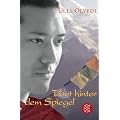 Tibet hinter dem Spiegel